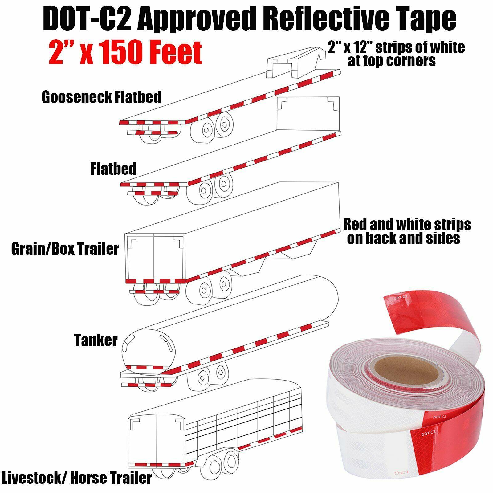 Conspicuity Tape 2”x150’ Safety DOT-C2 Approved Reflective Trailer Warning Sign - www.blackhorse-racing.com